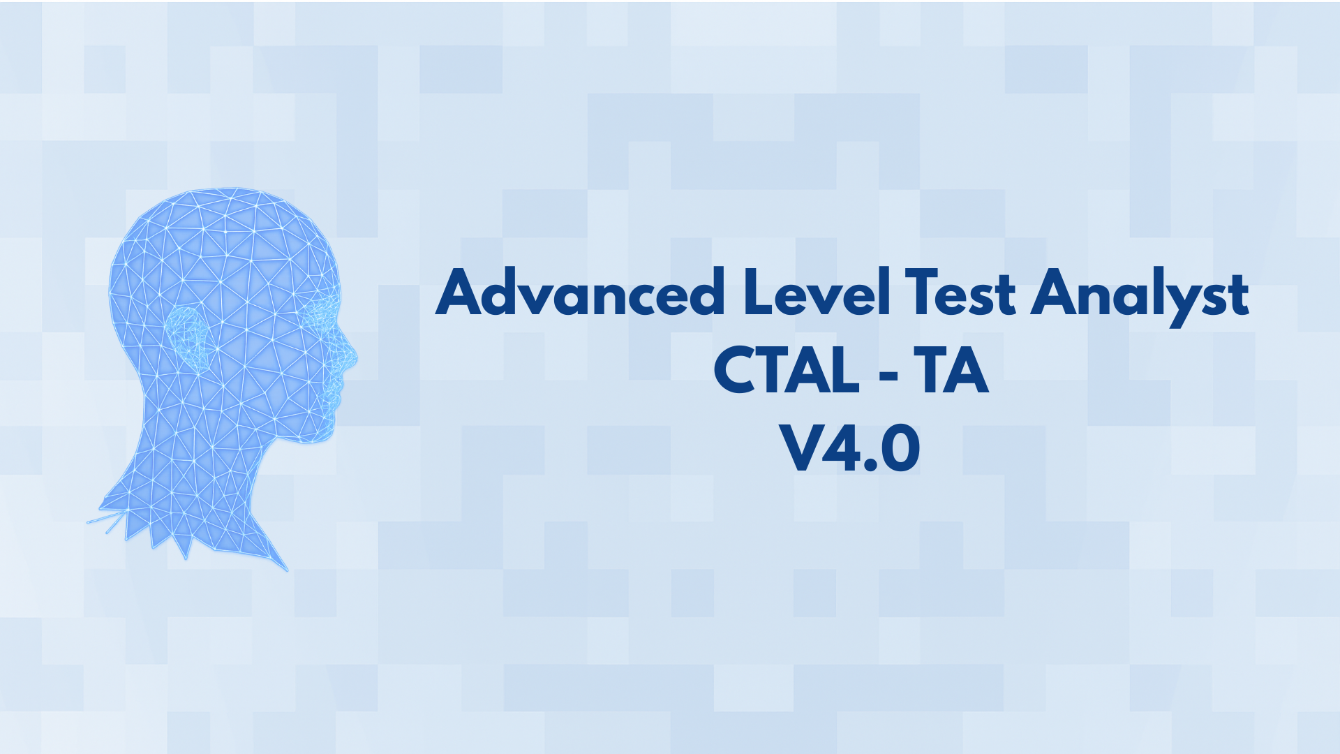 Advanced Level Test Analyst 4.0